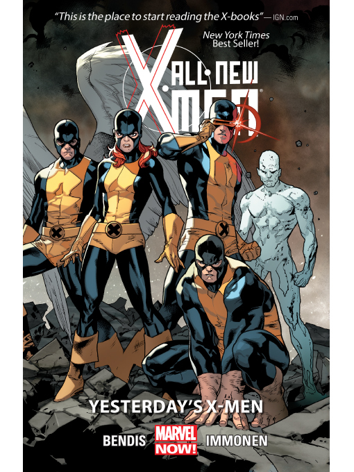 Title details for All-New X-Men (2012), Volume 1 by Brian Michael Bendis - Available